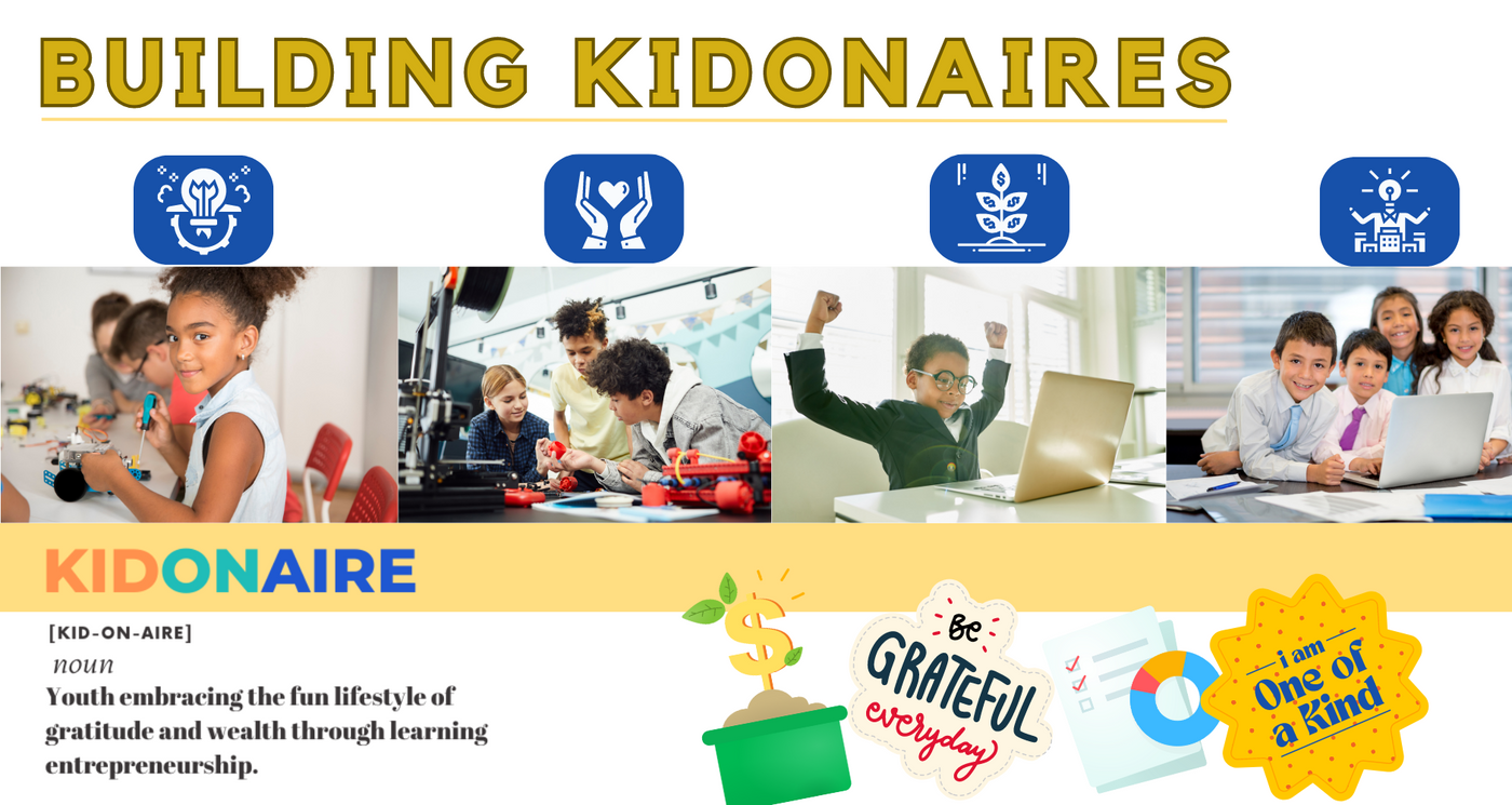 WHAT IS A KIDONAIRE?